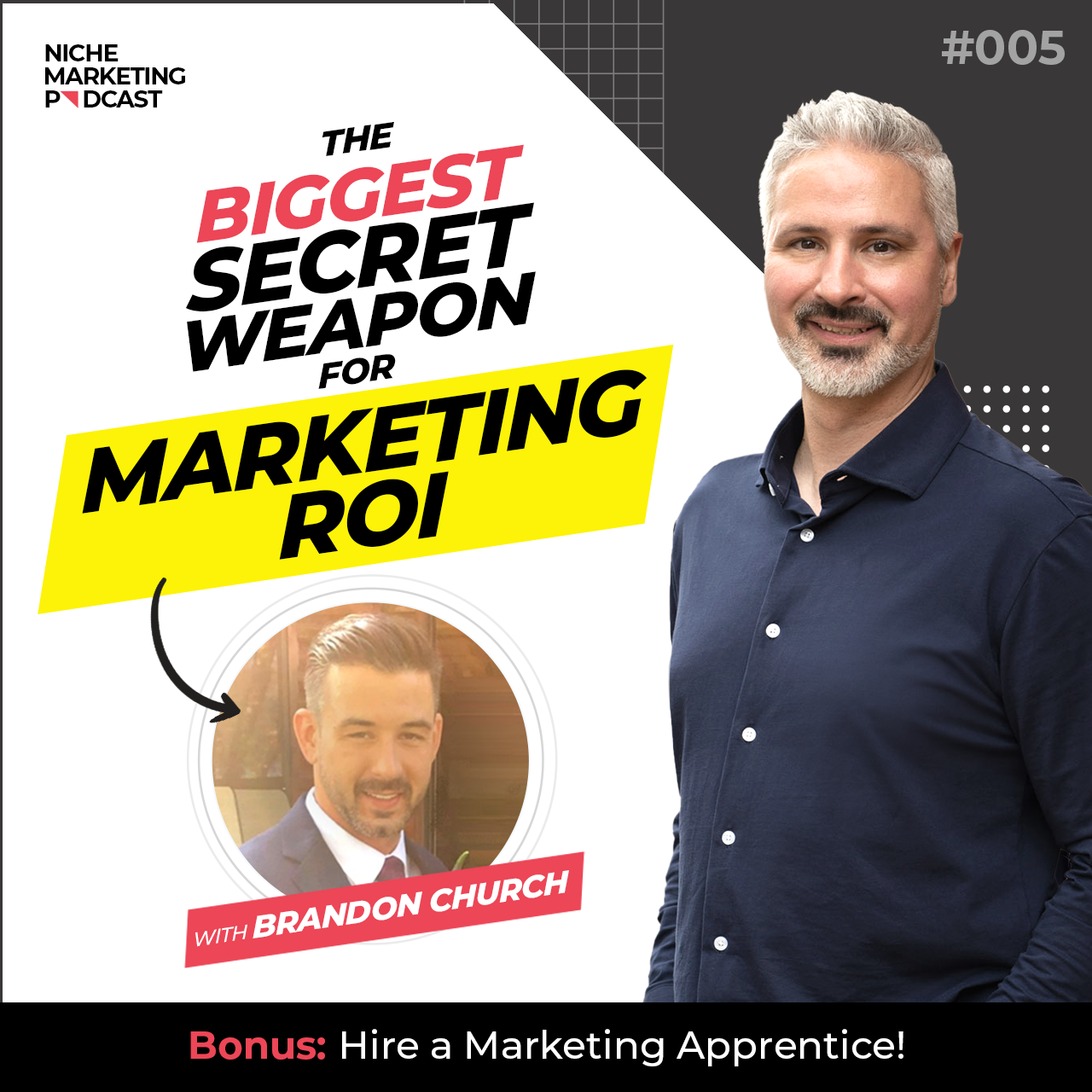 hire a marketing apprentice - niche marketing podcast episode 005 with brandon church
