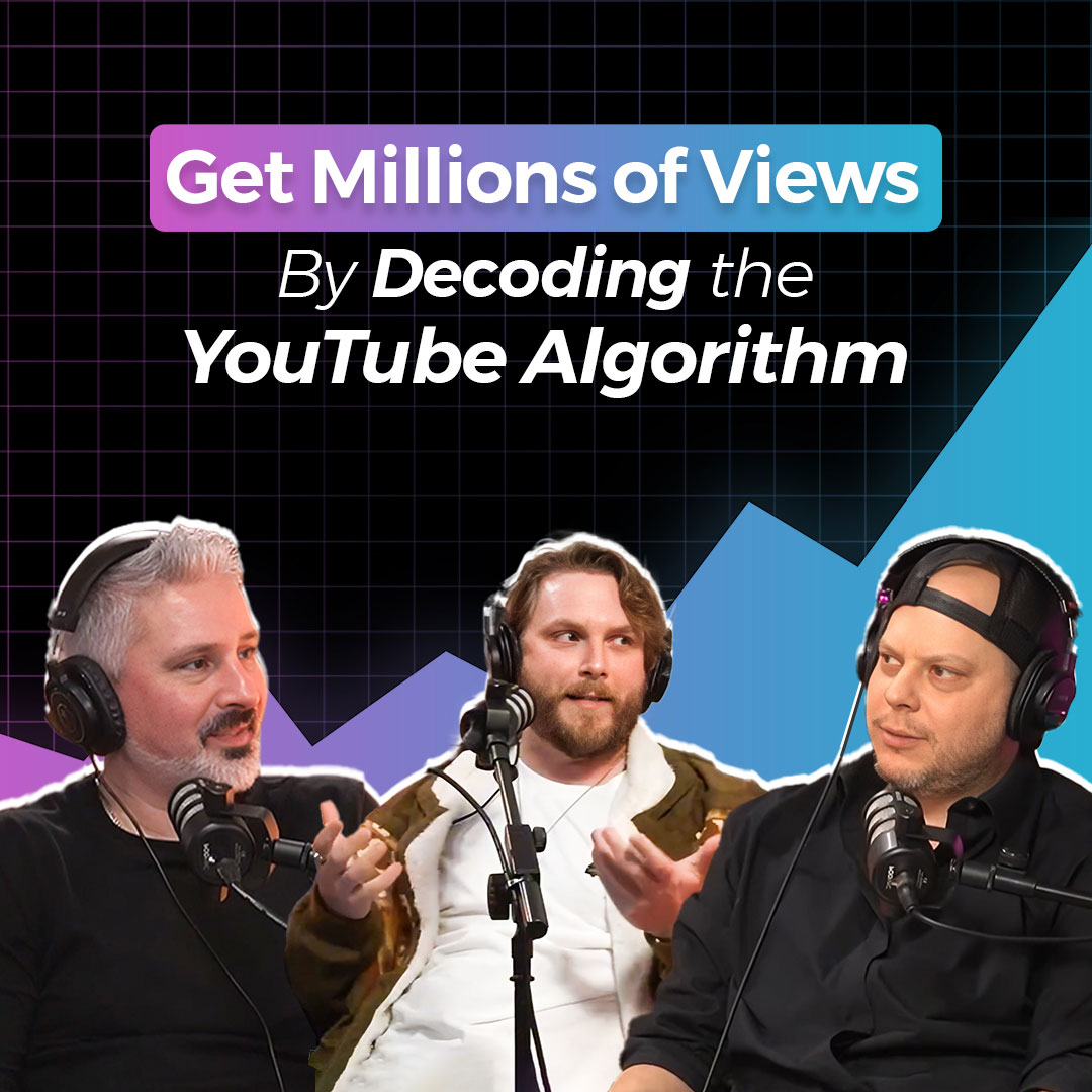 Get Millions of Views By Decoding the YouTube Algorithm [YouTube Marketing with Mike Desmarets from Evolve Ink, Part 4]