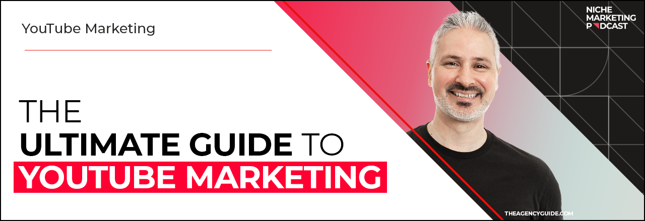 ultimate guide to youtube marketing for businesses