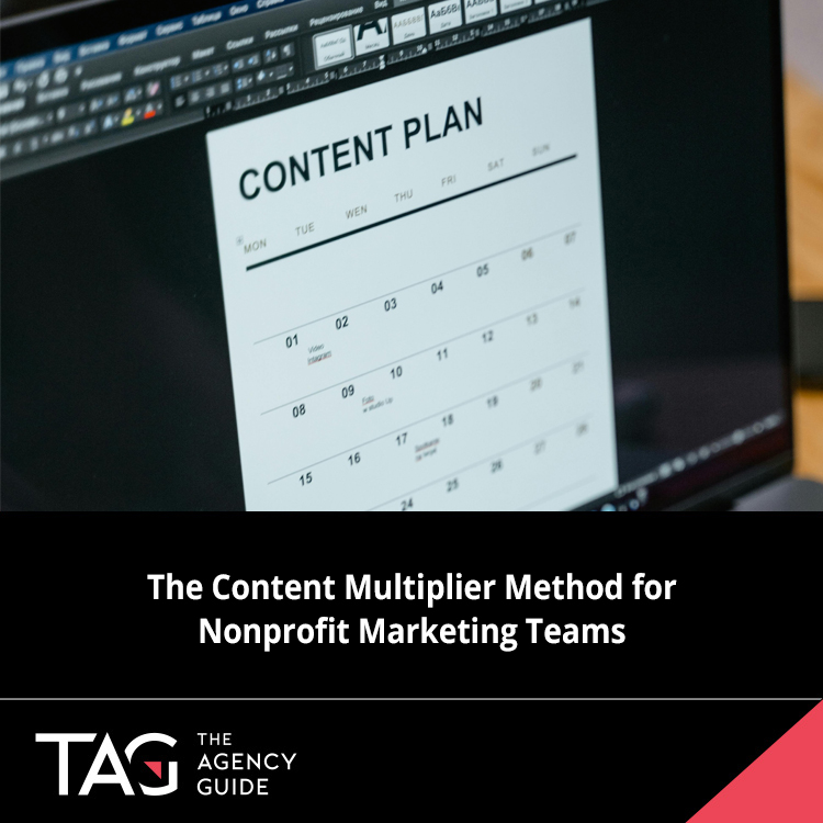 The Content Multiplier Method for Nonprofit Marketing Teams