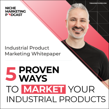 industrial product marketing how-to